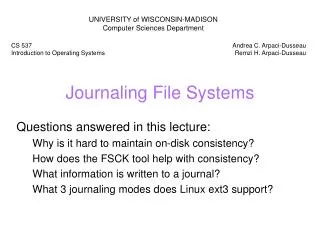 Journaling File Systems