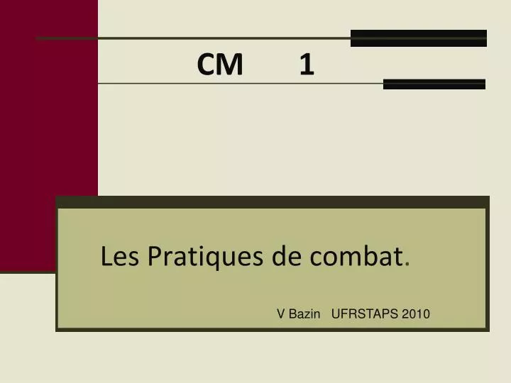 les pratiques de combat