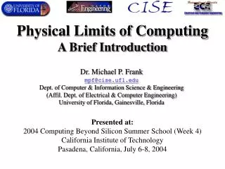 Physical Limits of Computing A Brief Introduction
