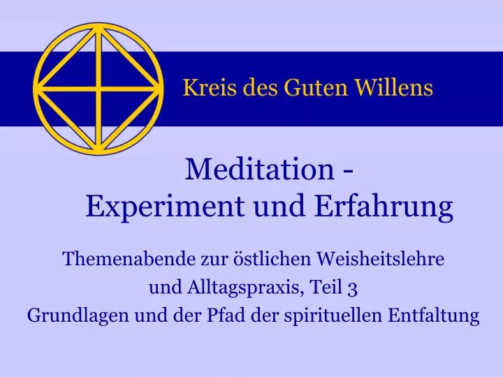 meditation experiment und erfahrung