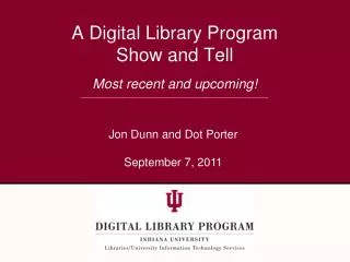 A Digital Library Program Show and Tell
