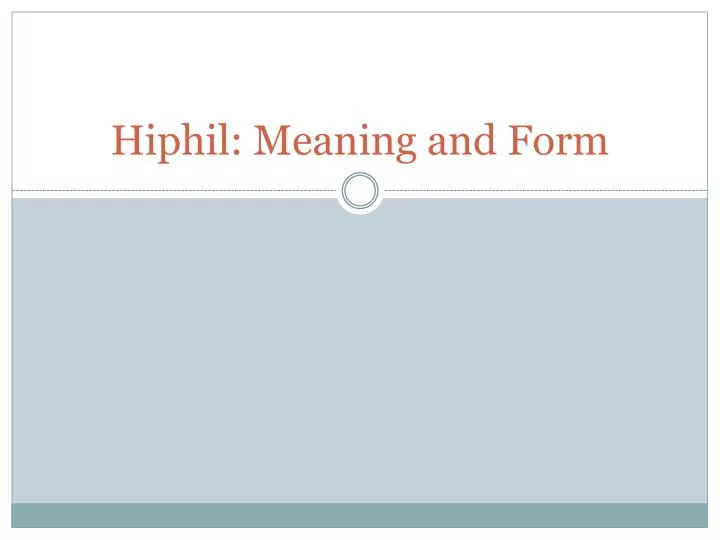 hiphil meaning and form
