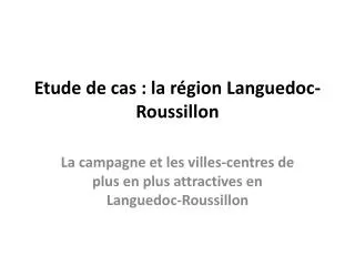 Etude de cas : la région Languedoc-Roussillon