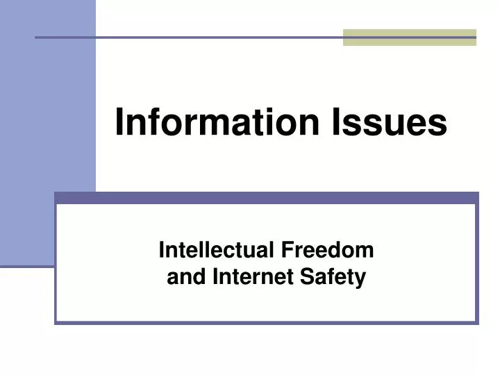 intellectual freedom and internet safety