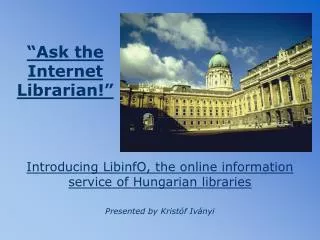 “Ask the Internet Librarian!”