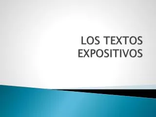 LOS TEXTOS EXPOSITIVOS