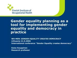Gender equality planning as a tool for implementing gender equality and democracy in practice