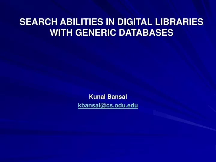 search abilities in digital libraries with generic databases