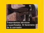 TRATAMIENTOS TÉRMICOS Y SUPERFICIALES