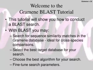 Welcome to the Gramene BLAST Tutorial