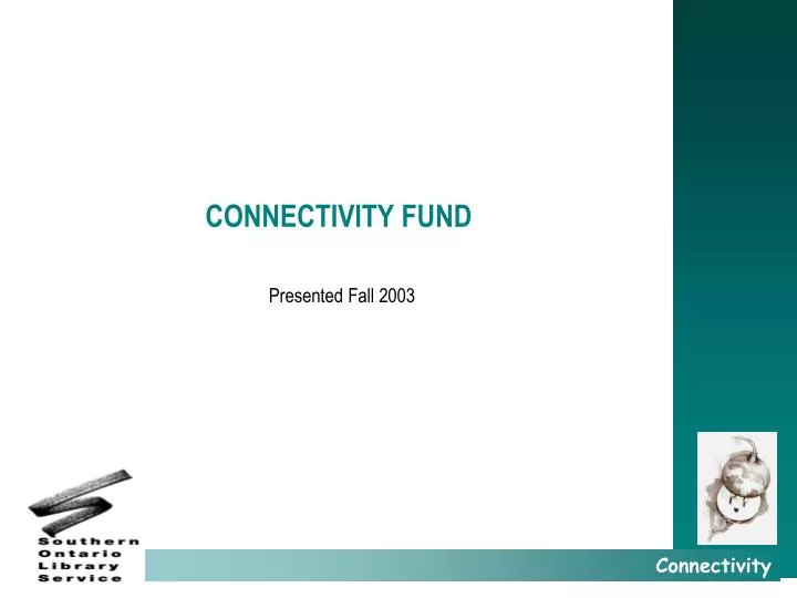 connectivity fund