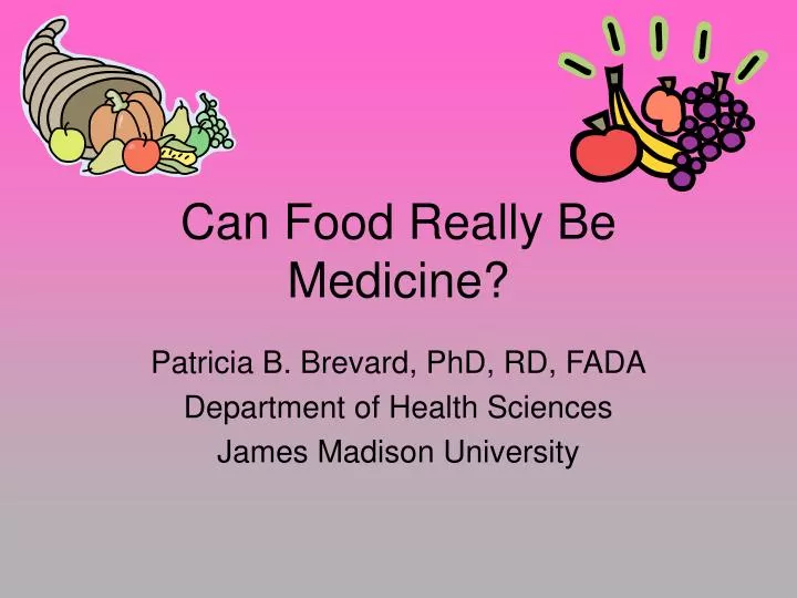 can food really be medicine
