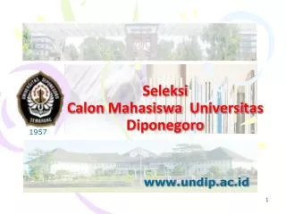 Seleksi Calon Mahasiswa Universitas Diponegoro