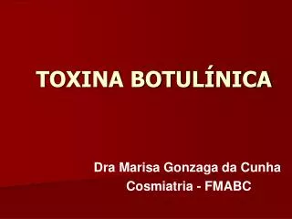 toxina botul nica