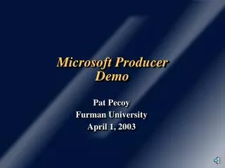 Microsoft Producer Demo