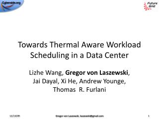 Towards Thermal Aware Workload Scheduling in a Data Center