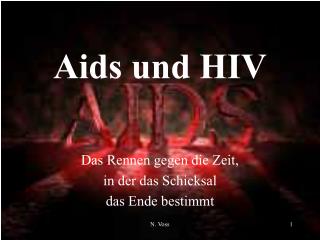 Aids und HIV