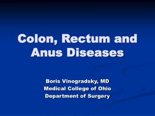 Colon, Rectum and Anus Diseases