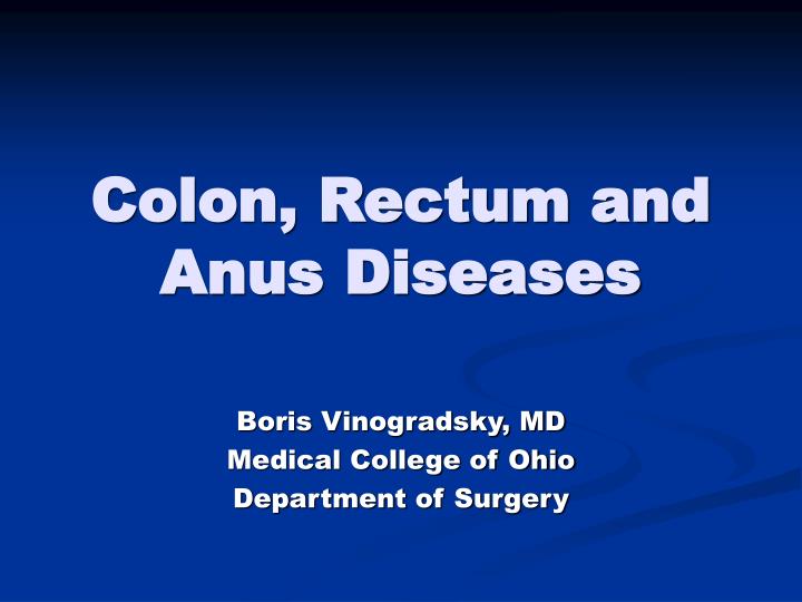 colon rectum and anus diseases