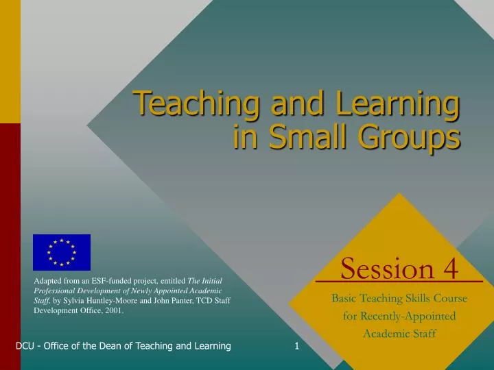 teaching and learning in small groups