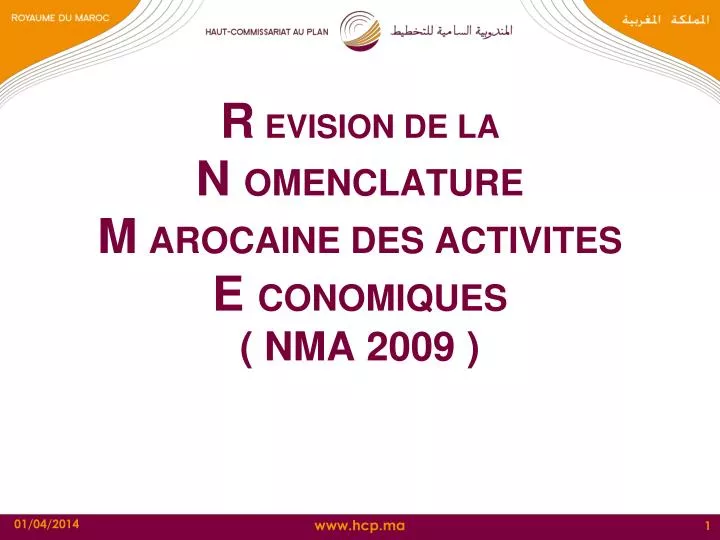 r evision de la n omenclature m arocaine des activites e conomiques nma 2009