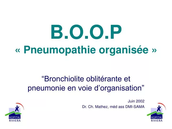 b o o p pneumopathie organis e