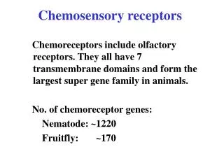 Chemosensory receptors