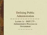 Defining Public Administration - slide 1