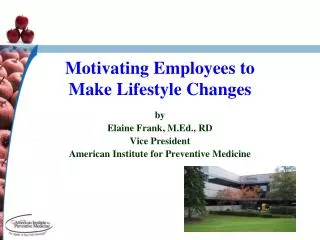 Motivating Employees to Make Lifestyle Changes