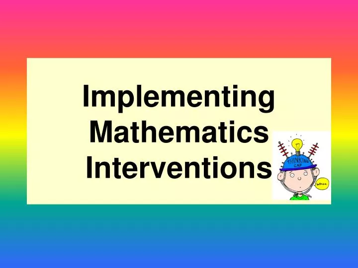 implementing mathematics interventions