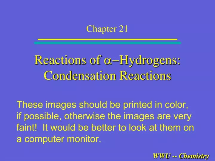 reactions of a hydrogens condensation reactions