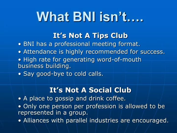 what bni isn t