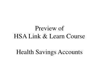 Preview of HSA Link &amp; Learn Course Health Savings Accounts