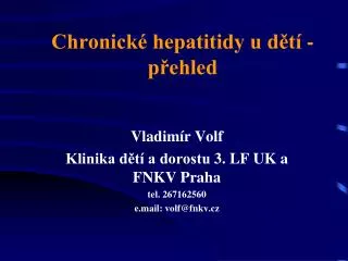 Chronické hepatitidy u dětí - přehled