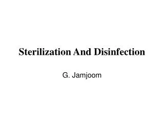 Sterilization And Disinfection
