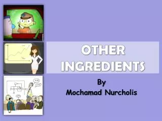 OTHER INGREDIENTS