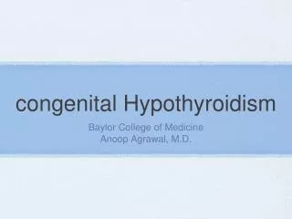 congenital Hypothyroidism