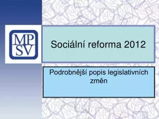 Sociální reforma 2011