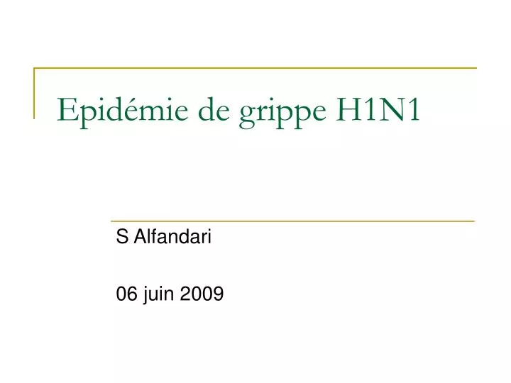 epid mie de grippe h1n1
