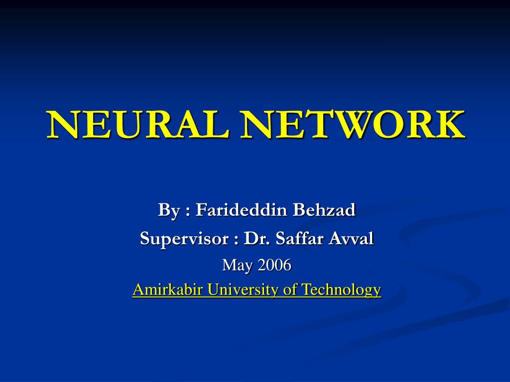 PPT - NEURAL NETWORK PowerPoint Presentation, free download - ID:588420