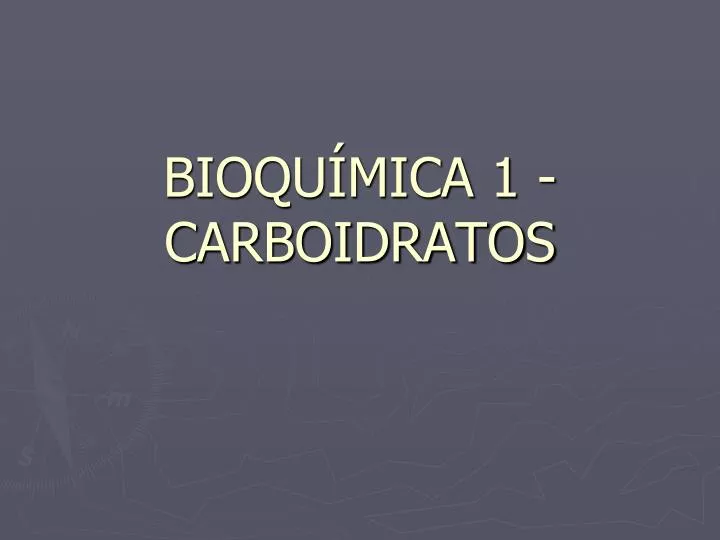 bioqu mica 1 carboidratos