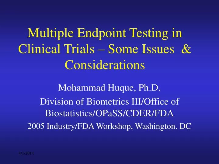multiple endpoint testing in clinical trials some issues considerations