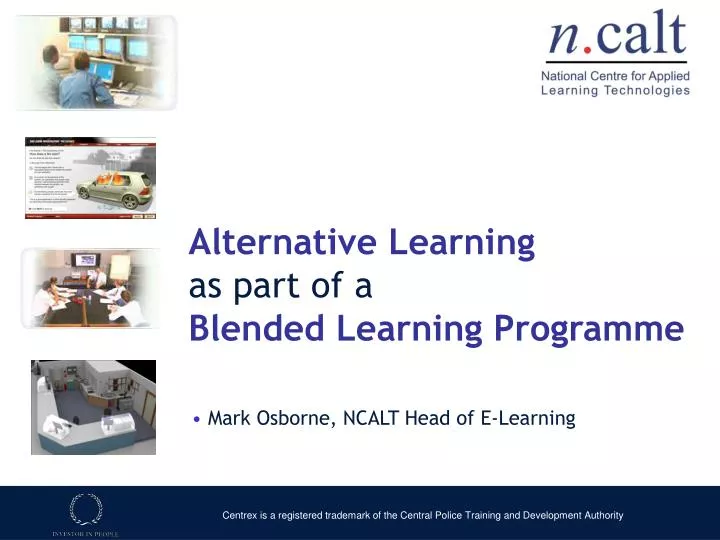 alternative learning as part of a blended learning programme