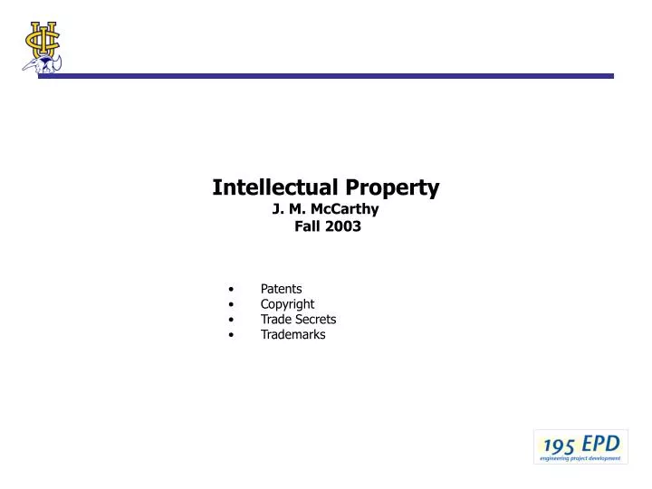 intellectual property j m mccarthy fall 2003