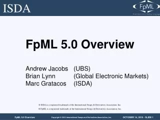 FpML 5.0 Overview