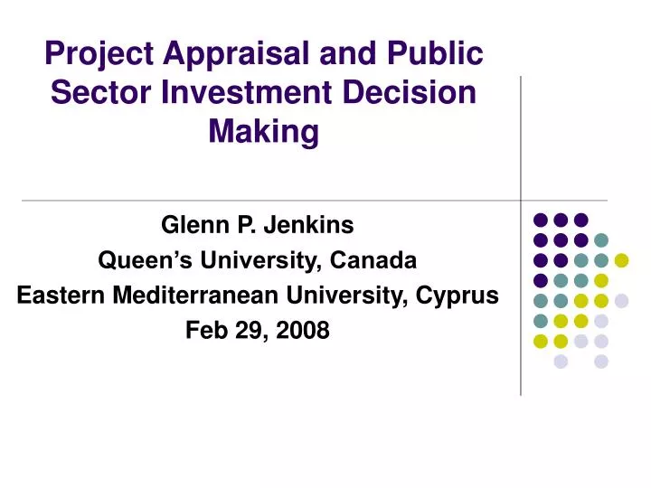 project appraisal and public sector investment decision making
