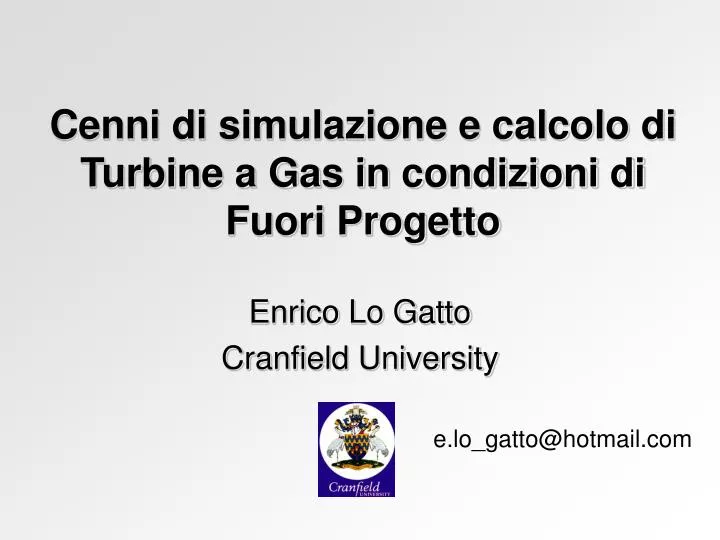 cenni di simulazione e calcolo di turbine a gas in condizioni di fuori progetto