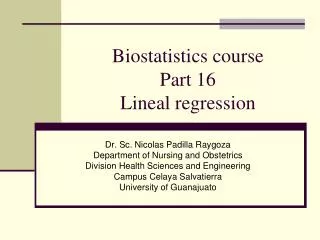 Biostatistics course Part 16 Lineal regression