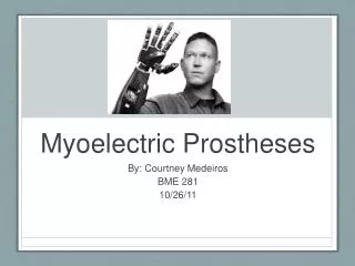 Myoelectric Prostheses