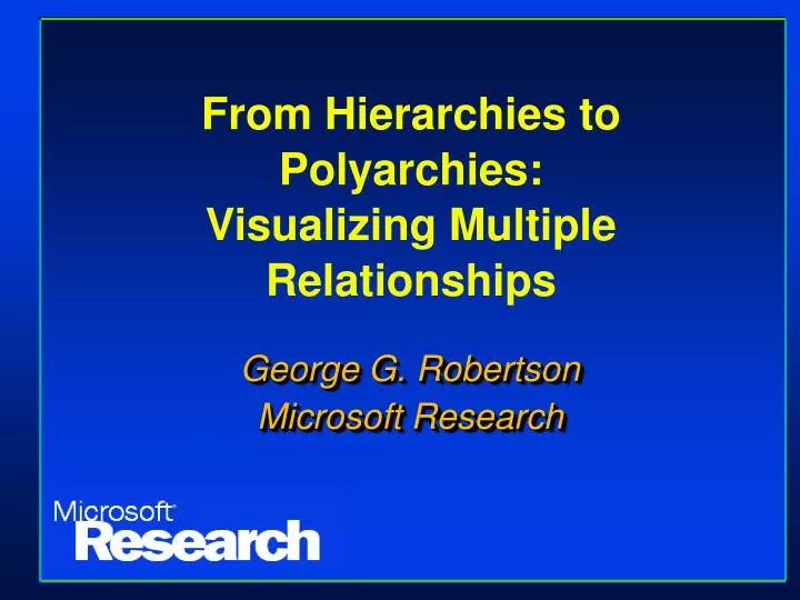from hierarchies to polyarchies visualizing multiple relationships
